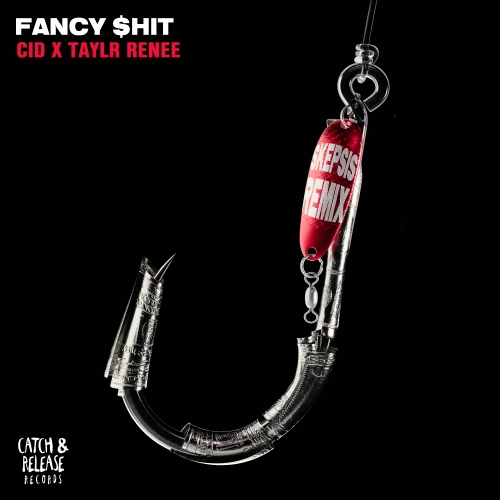 Fancy $hit (Skepsis Remix) release cover art